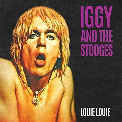 Iggy And The Stooges "Louie Louie EP SPLATTER"