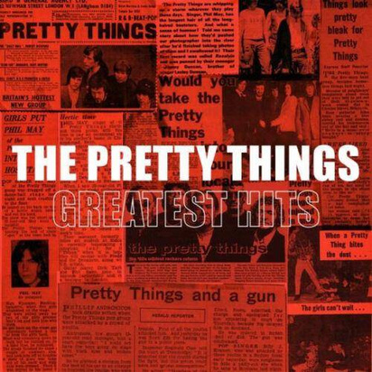 Pretty Things, The "Greatest Hits"