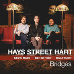 Kevin Hays, Ben Street & Billy Hart "Bridges"