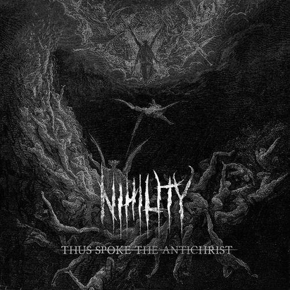 Nihility "Thus Spoke The Antichrist"