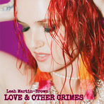 Leah Martin-Brown "Love & Other Crimes"