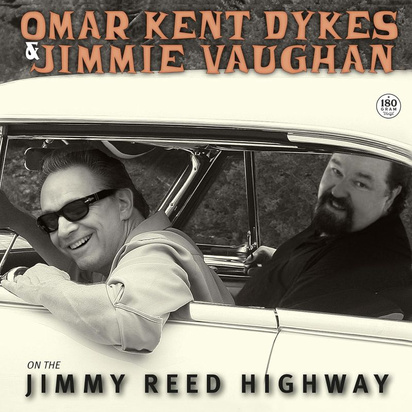 Omar Kent Dykes Jimmie Vaughan "On The Jimmy Reed Highway LP"