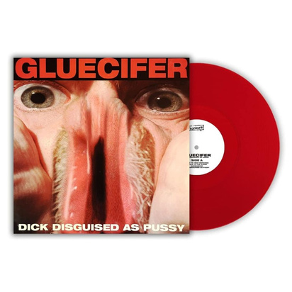 Gluecifer "Dick Disguised As Pussy LP RED"