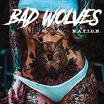 Bad Wolves "N.A.T.I.O.N. LP"