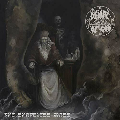 Denial Of God "The Shapelles Mass"