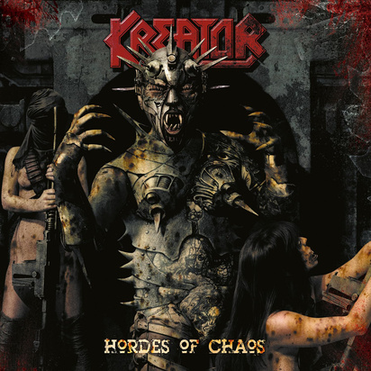 Kreator "Hordes Of Chaos"