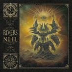 Rivers Of Nihil "Rivers Of Nihil"
