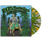 Rocky And The Sweden "Punk's Pot Head LP"