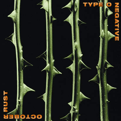 Type O Negative "October Rust"