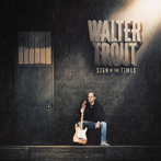 Trout, Walter "Sign Of The Times"