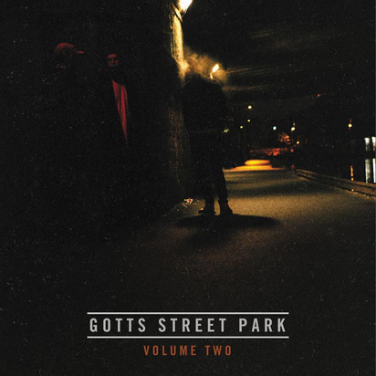 Gotts Street Park "Volume Two"