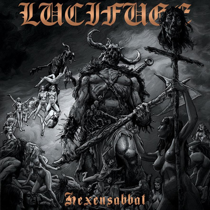 Lucifuge "Hexensabbat"