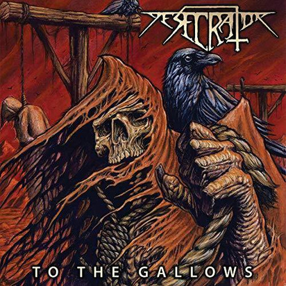 Desecrator "To The Gallows"