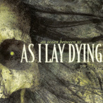 As I Lay Dying "An Ocean Between Us"
