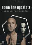 Adam The Apostate "Nergal The Heretic"