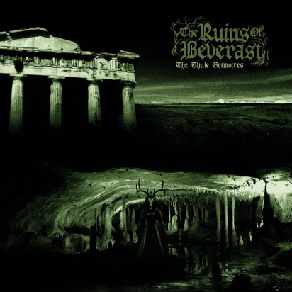 Ruins Of Beverast, The "The Thule Grimoires"