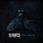 Tetrarch "The Ugly Side Of Me"