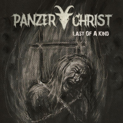 Panzerchrist "Last Of A Kind"