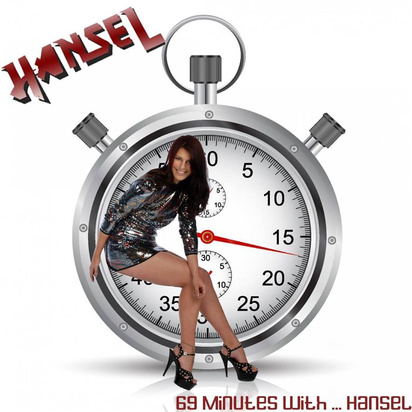 Hansel "69 Minutes With Hansel"