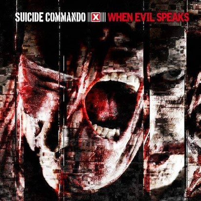 Suicide Commando "When Evil Speaks Deluxe Edition"