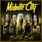 Midnite City "Bite The Bullet"
