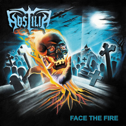 Hostilia "Face The Fire"