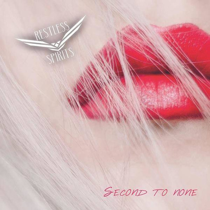 Restless Spirits "Second To None"