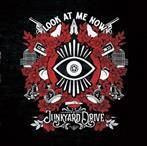 Junkyard Drive "Look At Me Now"