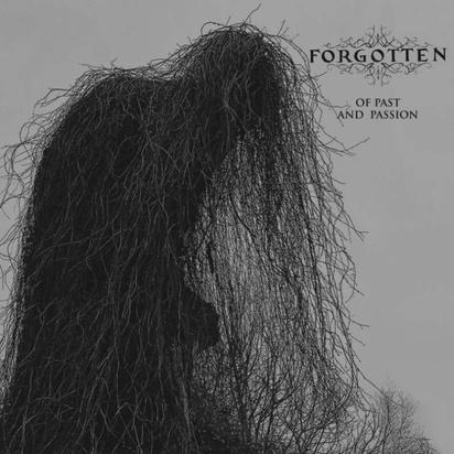 Forgotten "Of Past & Passion"