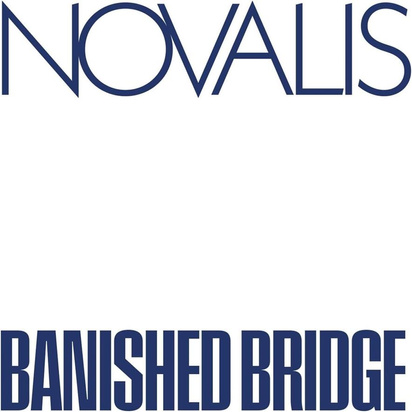 Novalis "Banished Bridge LP"