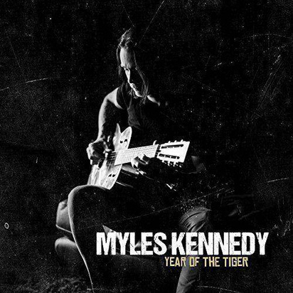 Kennedy, Myles "Year Of The Tiger LP"