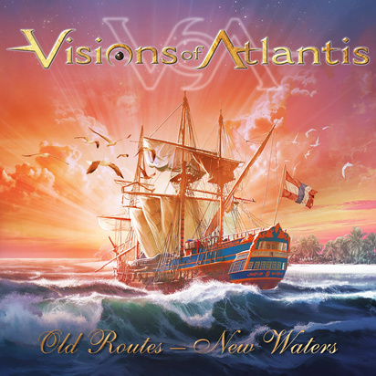 Visions Of Atlantis "Old Routes - New Waters"