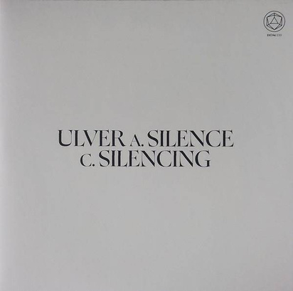 Ulver "Silence Teaches You How To Sing Silencing The Singing LP WHITE"