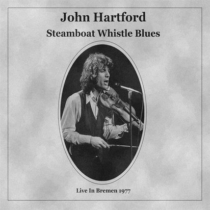 Hartford, John "Steamboat Whistle Blues"