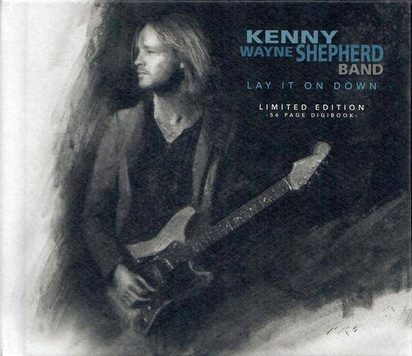 Kenny Wayne Shepherd "Lay It On Down Deluxe Edition"