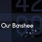 Our Banshee "4200"