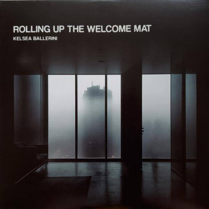 Ballerini, Kelsea "Rolling Up the Welcome Mat"
