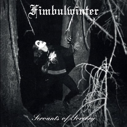 Fimbulwinter "Servants Of Sorcery"