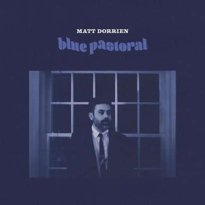 Dorrien, Matt "Blue Pastoral"