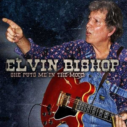 Bishop, Elvin "She Puts Me In The Moon"