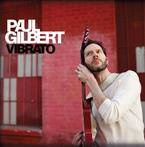Gilbert, Paul "Vibrato"