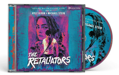 Kyle Dixon & Michael Stein "The Retaliators Soundtrack Score"