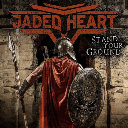 Jaded Heart "Stand Your Ground Limited Edition"