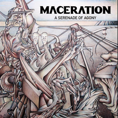 Maceration "A Serenade Of Agony"