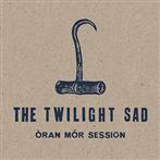 Twilight Sad, The "Oran Mor Session"