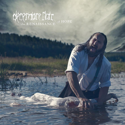 Decembre Noir "The Renaissance Of Hope"