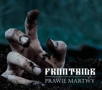 Frontside "Prawie Martwy"