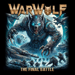 Warwolf "The Final Battle"