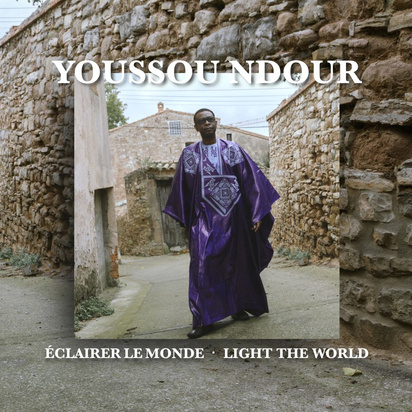 Youssou N Dour "Eclairer Le Monde - Light the World"