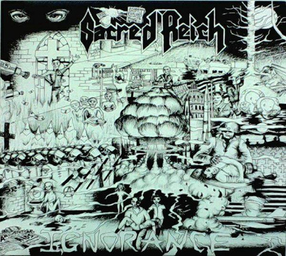 Sacred Reich "Ignorance"